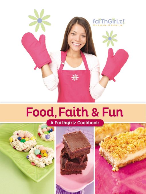 Title details for Food, Faith and   Fun by Zondervan - Available